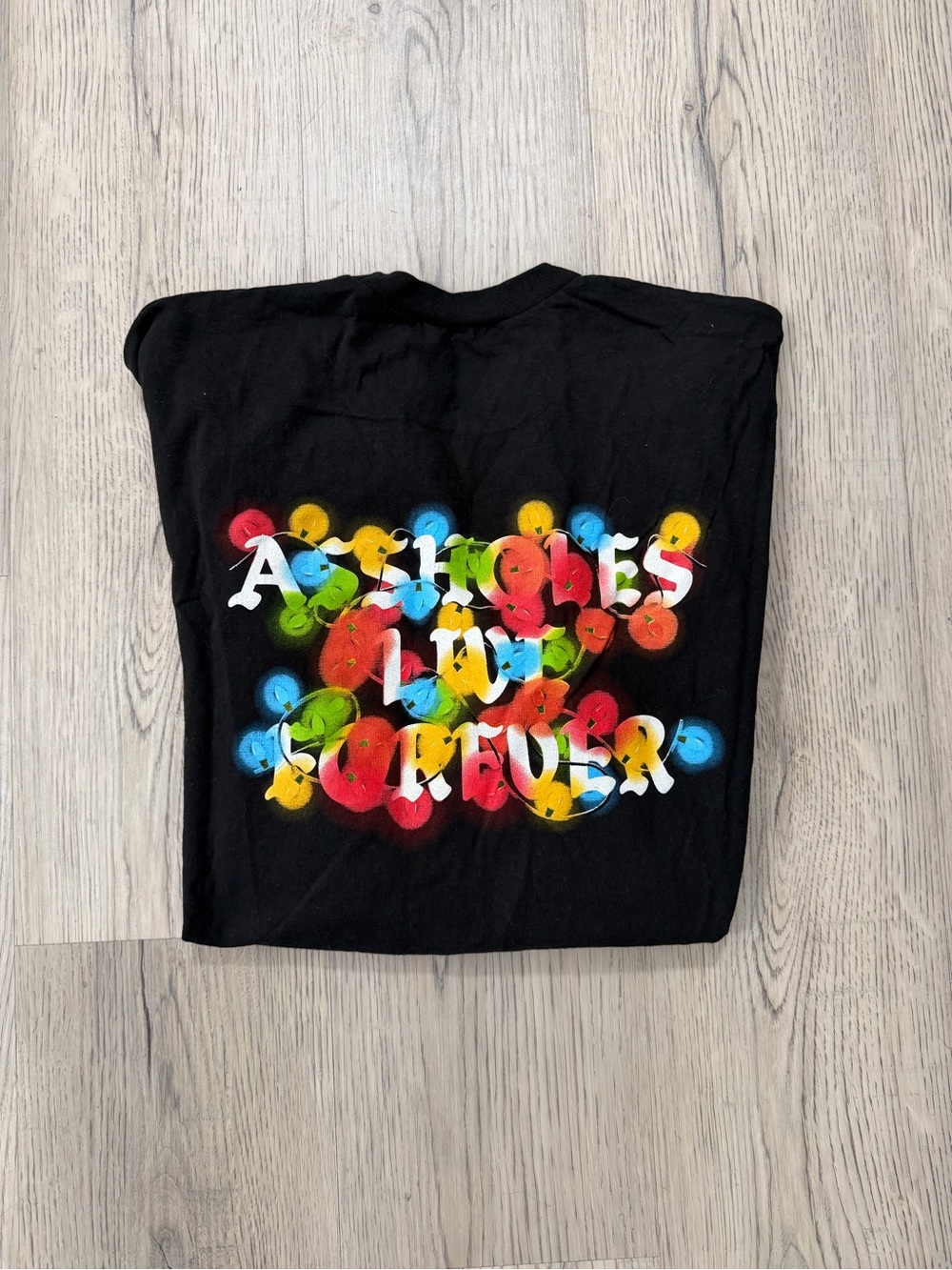 A**holes Live Forever Tee